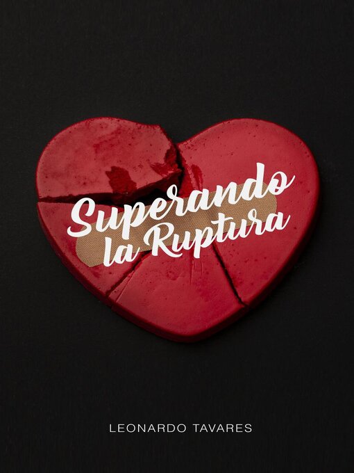 Title details for Superando la Ruptura by Leonardo Tavares - Available